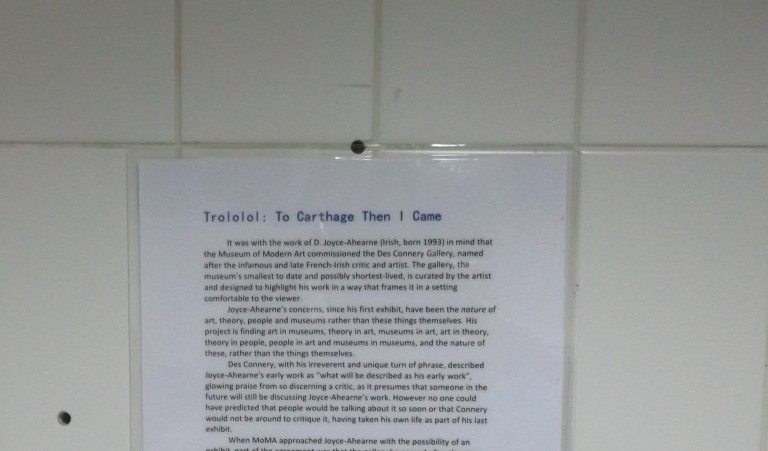 The exhibition information as it appeared in the gallery, reproduced below (end of text missing)